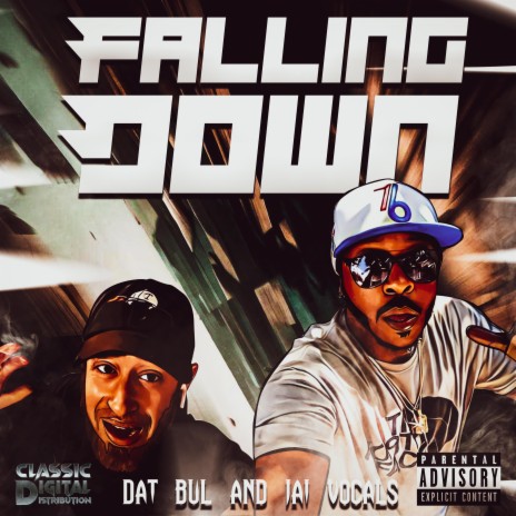 Falling Down ft. Jai Vocals | Boomplay Music