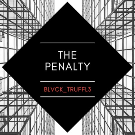 The penalty | Boomplay Music