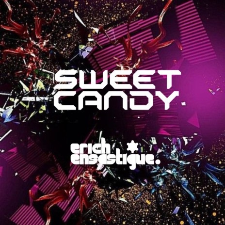Sweet Candy | Boomplay Music