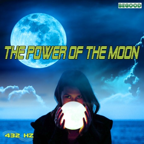 The Power of the Moon Phase 5 | Boomplay Music