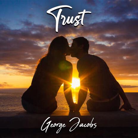 Trust | Boomplay Music