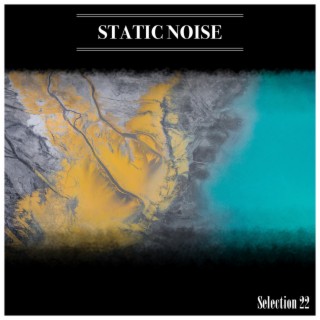 Static Noise Selection 22