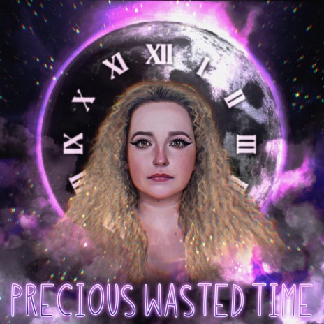 Precious Wasted Time | Boomplay Music