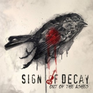 SIGN OF DECAY