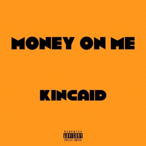 Money On Me | Boomplay Music