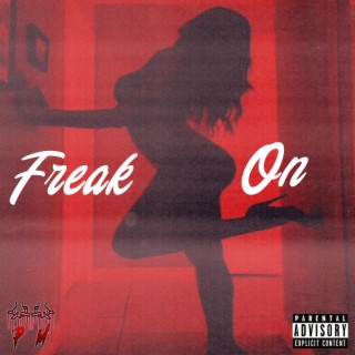 Freak On