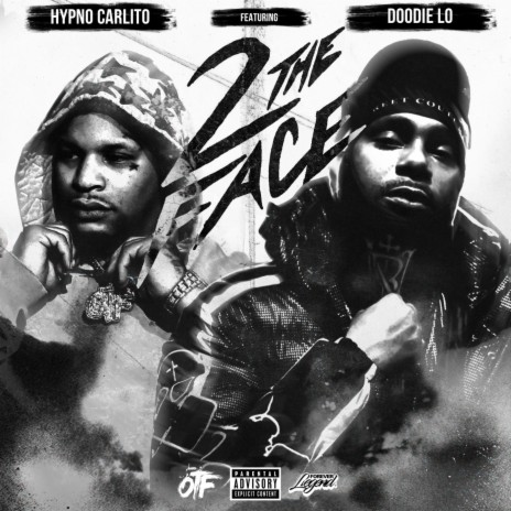 2 Da Face (feat. Doodie Lo) | Boomplay Music