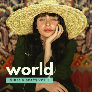 World Vibes & Beats, Vol. 1