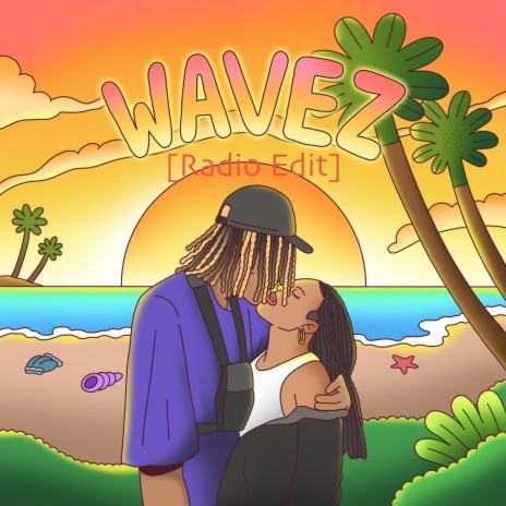 Wavez (Fláida Forever) [Radio Edit] | Boomplay Music
