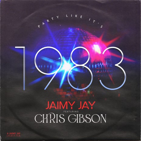 1983 (Radio Edit) ft. Chris Gibson