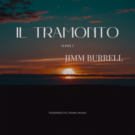 IL TRAMONTO