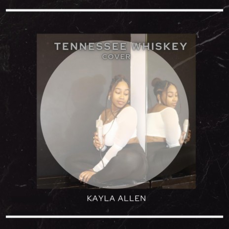 Tennessee Whiskey (Cover)