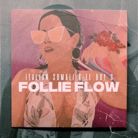 Follie Flow ft. Capo Musica, Da Silva & EL BOY C | Boomplay Music