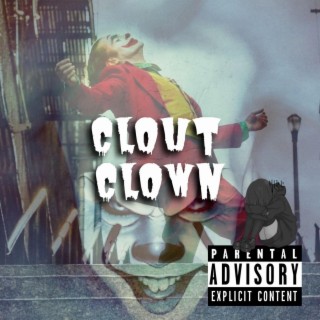 Clout Clown