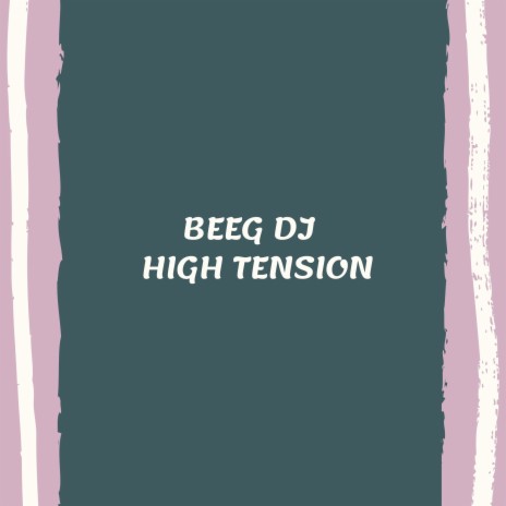 High Tension