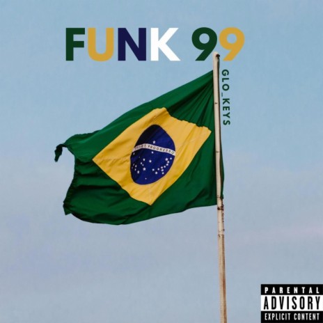 Funk 99 (Shakes & Les) | Boomplay Music