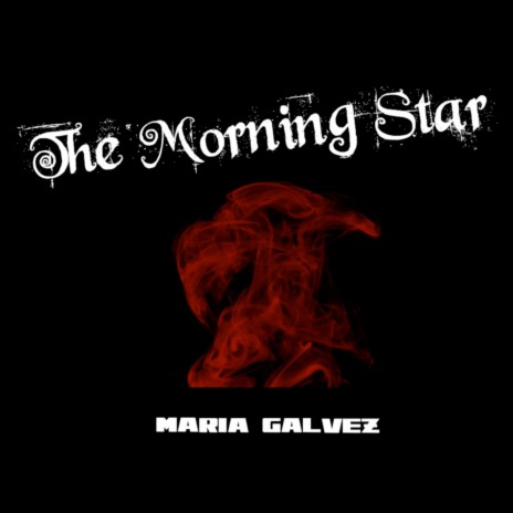 The Morning Star | Boomplay Music