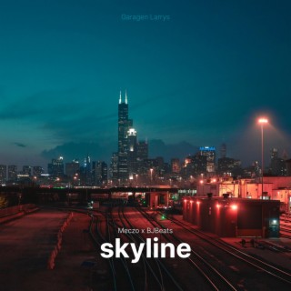 Skyline ft. BJBeats & Meczo lyrics | Boomplay Music