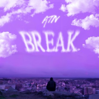 Break .
