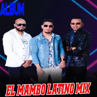 el mambo latino live performend mix