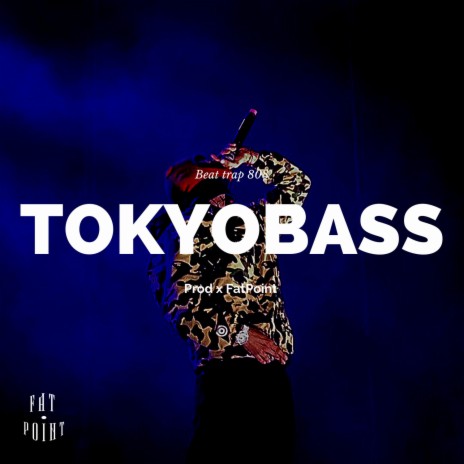 Tokyobass | Boomplay Music