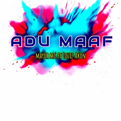 Adu maaf | Boomplay Music