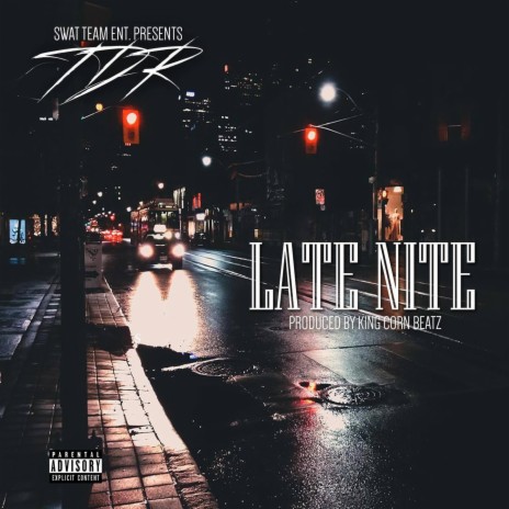 Late Nite | Boomplay Music