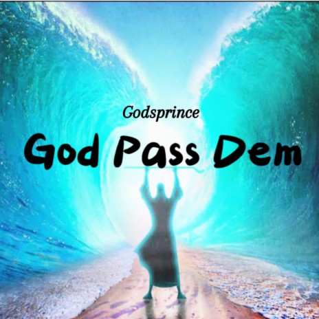 God pass dem | Boomplay Music