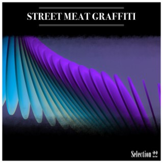 Street Meat Graffiti Selection 22
