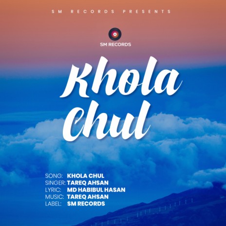 Khola Chul | Boomplay Music