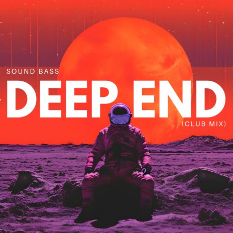 Deep End (Club Mix) | Boomplay Music
