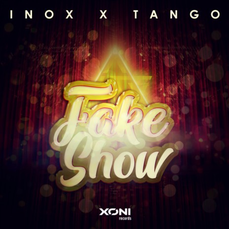 Fake Show (Original Mix) ft. Tango