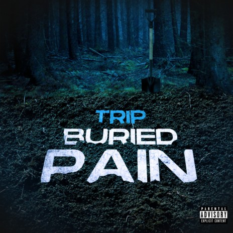 Buried Pain | Boomplay Music