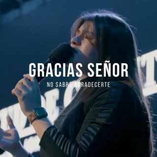 GRACIAS SEÑOR