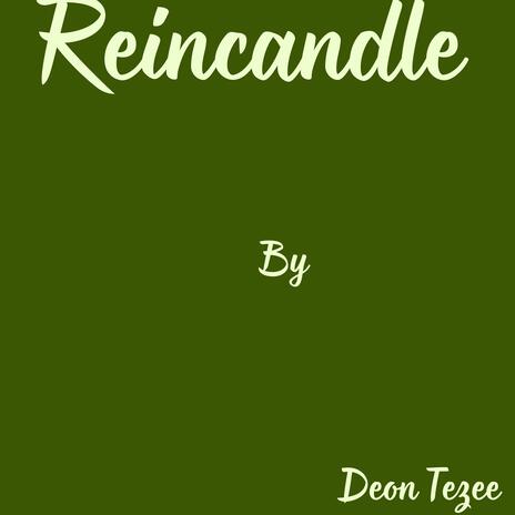 Reincandle | Boomplay Music