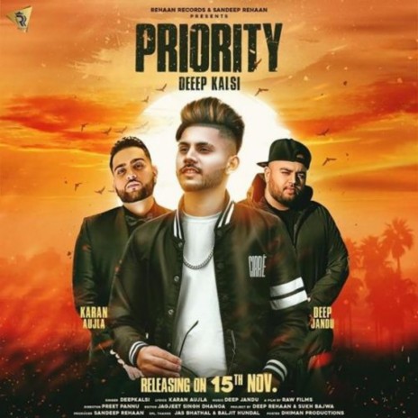 Priority ft. Karan Aujla & Deep Jandu | Boomplay Music
