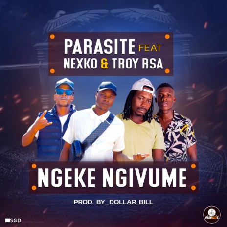 Ngeke Ngivume ft. Nexko & Troy Rsa | Boomplay Music