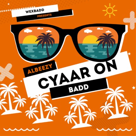 Cyaar on Badd | Boomplay Music