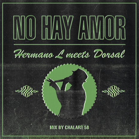 No Hay Amor ft. Dorsal | Boomplay Music