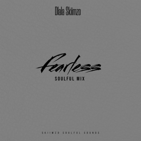 Fearless (Soulful Mix) | Boomplay Music