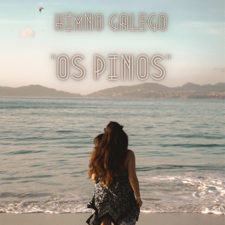 Himno Galego - Os Pinos (Versión celta) | Boomplay Music