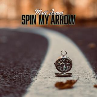 Spin My Arrow (Rock Remix)