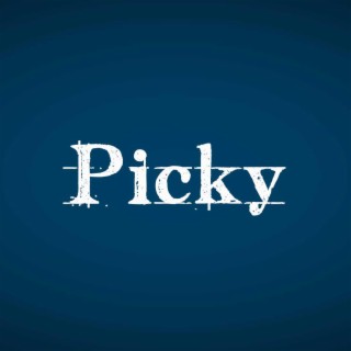 Picky (With Shslnaya)