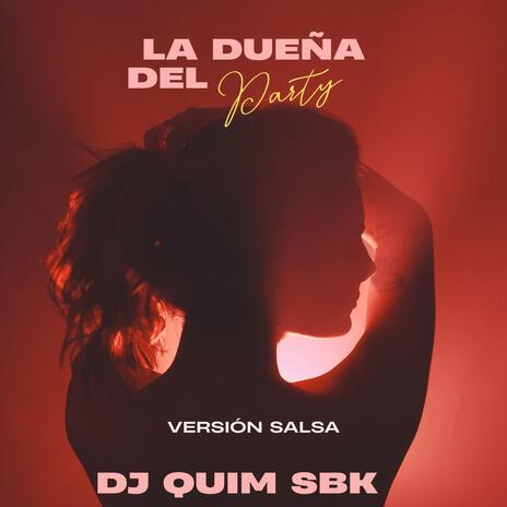 La dueña del Party | Boomplay Music