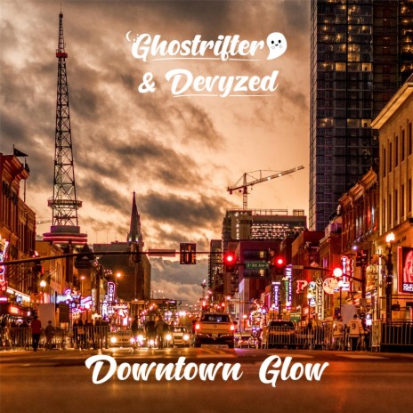 Downtown Glow ft. Devyzed | Boomplay Music