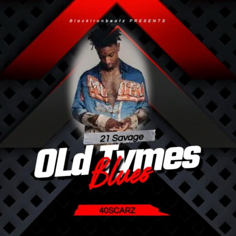 Old Tymes Blues | Boomplay Music