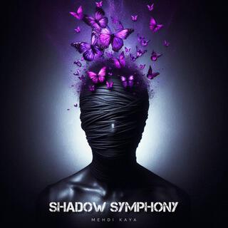 Shadow Symphony