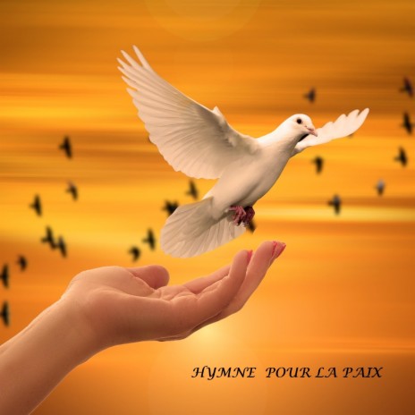 Hymne pour la Paix | Boomplay Music