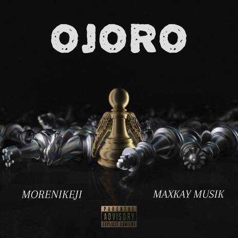 Ojoro ft. Maxkay Musik | Boomplay Music