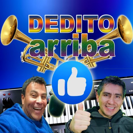 Dedito Arriba | Boomplay Music